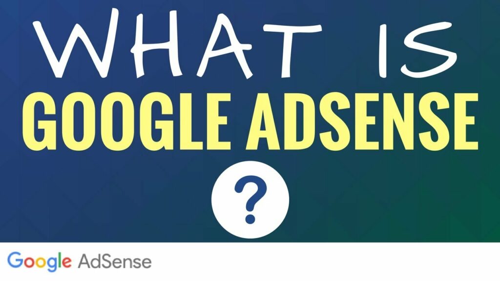 Understanding Google AdSense