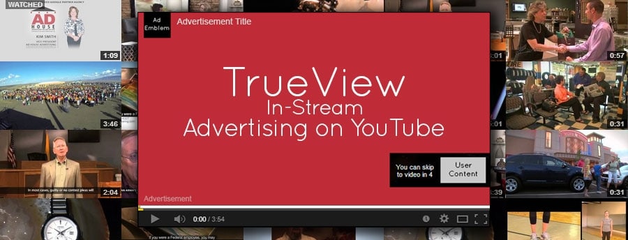 Operating TrueView Ads for Better Control