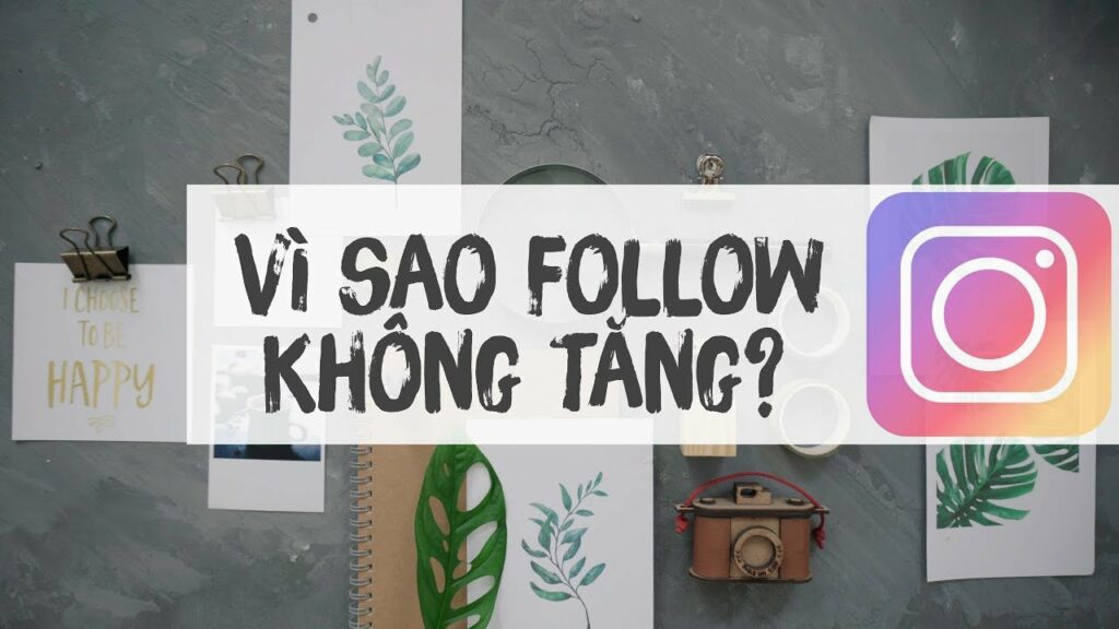 Sai lầm khiến lượt theo dõi instagram tăng chậm dù áp dụng đúng cách