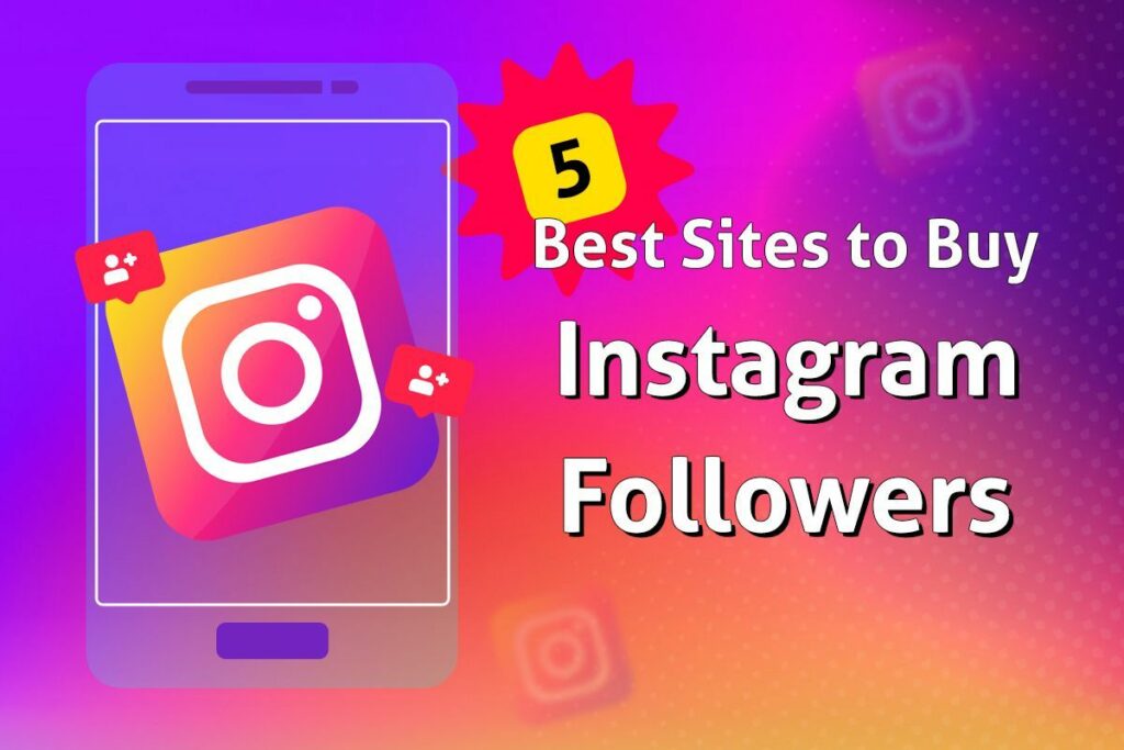 How Do Sites for Boosting Instagram Followers Operate?