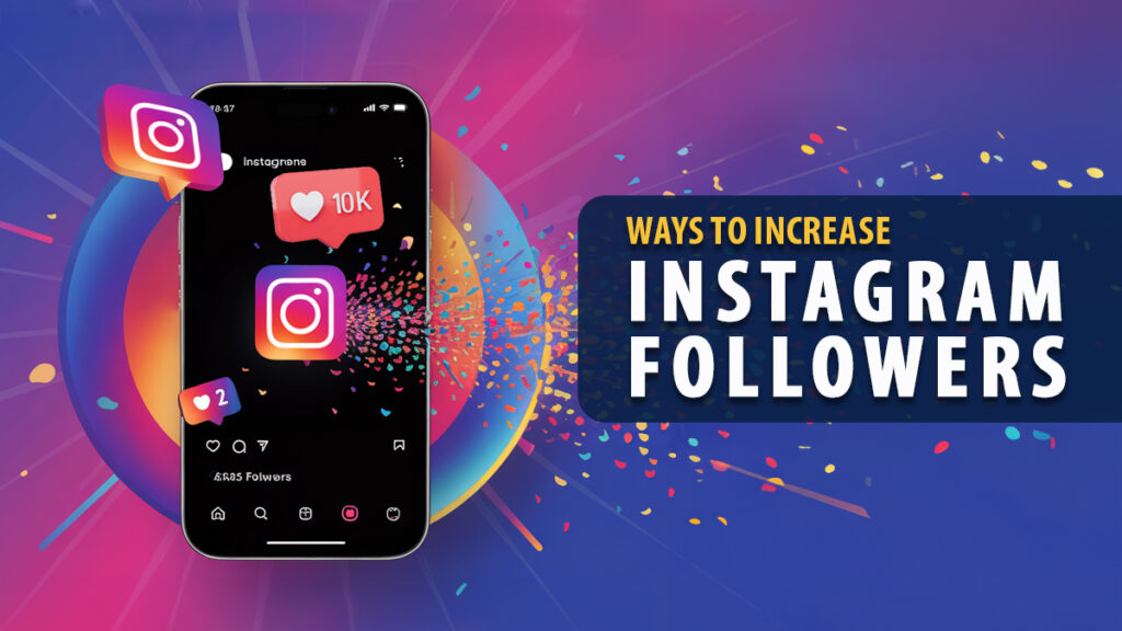 Actions that trigger an increase instagram followers instantly free within the first 24 hours