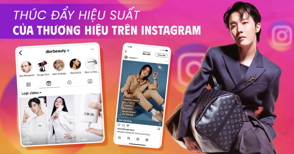 Kỹ thuật gia tăng tương tác và phủ sóng thương hiệu trên Instagram